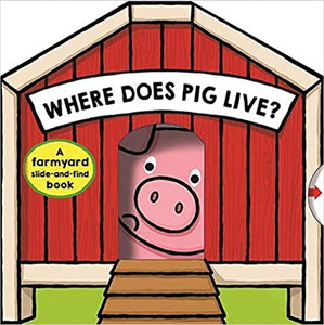 Where Does Pig Live'