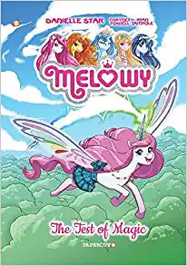 Melowy Vol.1 : The Test Of Magic (Graphic Novel)