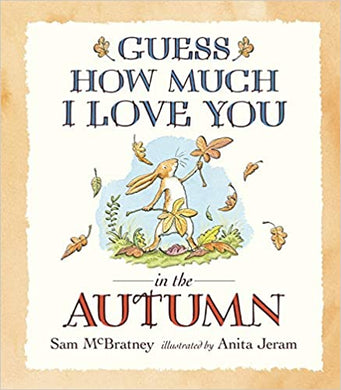 Guess How Much I Love You In Autumn - BookMarket