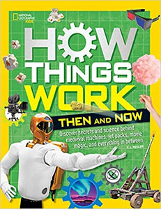 How Things Work: Then & Now - BookMarket