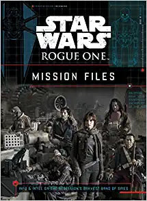 Starwars Rogue One Mission Files Fti