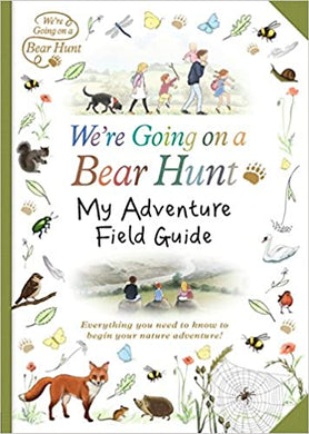 We'Re Going On A Bear Hunt Adv Field Gde - BookMarket
