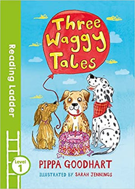 Reading Ladder 1 Three Waggy Tales - BookMarket