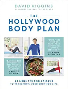 The Hollywood Body Plan : 21 Minutes for 21 Days to Transform Your Body For Life