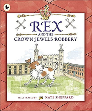 Rex And Crown Jewels Robbery - BookMarket