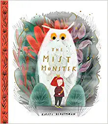 The Mist Monster