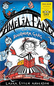 WORLD BOOK DAY: Amelia Fang and the Bookworm Gang