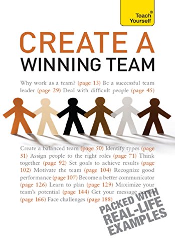 TY : Create a Winning Team : A practical guide to successful team leadership