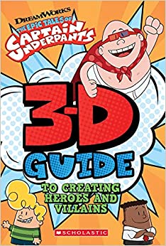 Capt Underpants 3D Gde Heroes & Villains