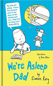 We're Asleep, Dad /H - BookMarket