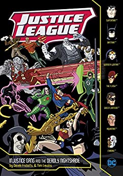 Dcjustice league Injustice Gang & Deadly