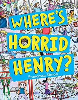 Where'S Horrid Henry? - BookMarket