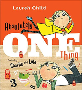 Charlie & Lola : One Thing - BookMarket