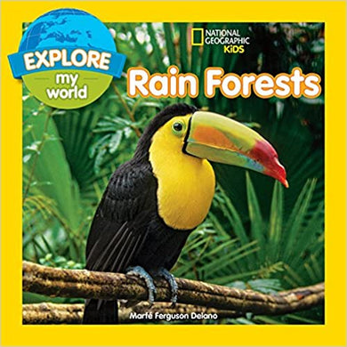 Nat Geo Kids : Explore My World Rain Forests - BookMarket