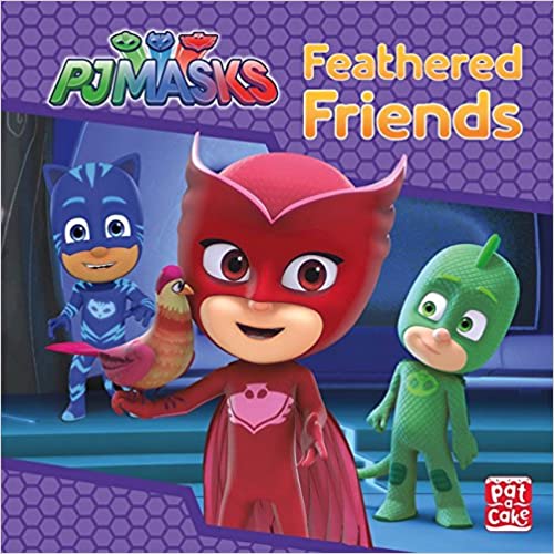 Feathered Friends: A PJ Masks story book Hardcover