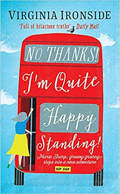 No Thanks I'M Quite Happy Standing /T - BookMarket