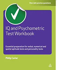 IQ and Psychometric Test Workbook