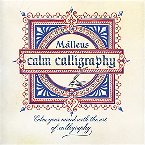 Malleus Calm Calligraphy /P - BookMarket
