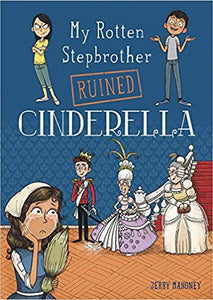 My rotten step brother ruined Cinderella - BookMarket