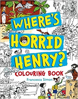 Where's Horrid Henry Colouring Book - BookMarket