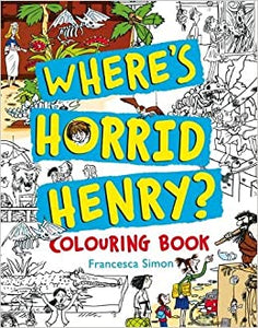 Where's Horrid Henry Colouring Book - BookMarket