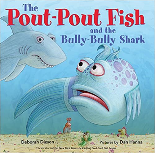 Pout-Pout Fish & Bully-Bully Shark