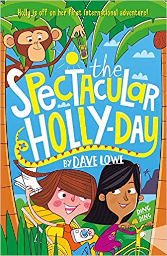 Incredible Dadventure 3:  Spectacular Holly-Day - BookMarket