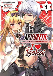 Arifureta: I Love Isekai Vol 1