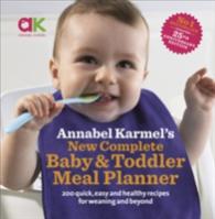 Load image into Gallery viewer, Annabel Karmel&#39;s New Complete Baby &amp; Toddler Meal Planner - 4th Edition - BookMarket
