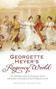 Georgette Heyer'S Regency World