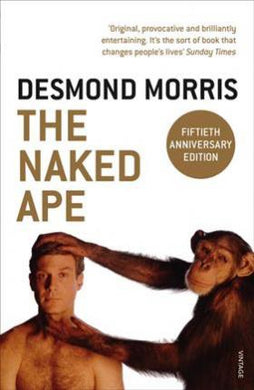 The Naked Ape : A Zoologist's Study of the Human Animal - BookMarket