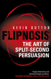 Flipnosis : The Art of Split-Second Persuasion - BookMarket