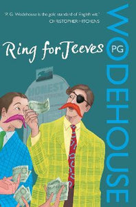 Ring for Jeeves : (Jeeves & Wooster)