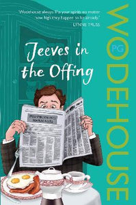 Jeeves in the Offing : (Jeeves & Wooster)