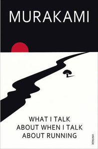 What I Talk About When I Talk About Running - BookMarket