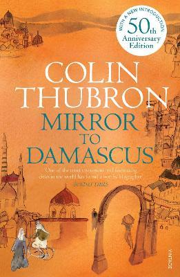 Mirror To Damascus : 50th Anniversary Edition