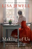 The Making of Us : From the number one bestselling author of The Family Upstairs