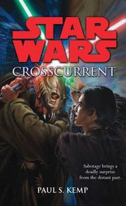 Star Wars Crosscurrent /Ap - BookMarket