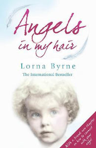 Angels in My Hair : The phenomenal Sunday Times bestseller