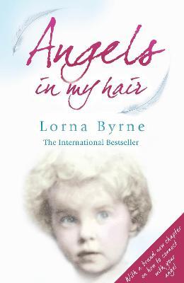 Angels in My Hair : The phenomenal Sunday Times bestseller