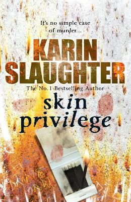 Skin Privilege : (Grant County series 6)