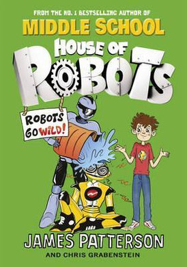 House Of Robots: Robots Go Wild /Bp - BookMarket