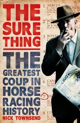 Sure Thing: Horse Racing History /Bp - BookMarket