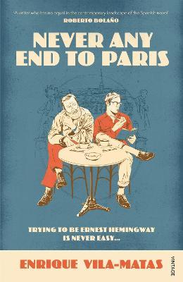 Never Any End To Paris