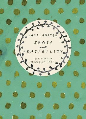 Sense and Sensibility (Vintage Classics Austen Series) : Jane Austen