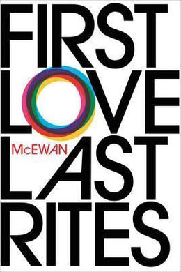 First Love Last Rites 40Th Anniversary / - BookMarket