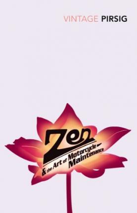 Zen & Art Motorcycle Maintenance