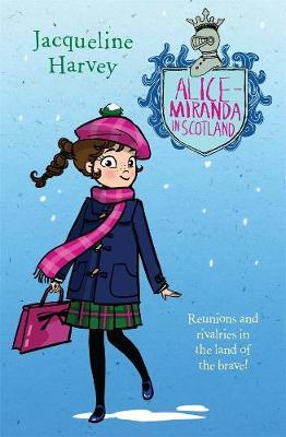 Alice-Miranda in Scotland : Alice-Miranda 17