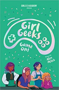 Girl Geeks 2 : Game On
