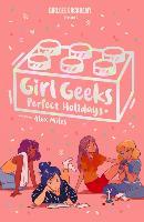 Girl Geeks 3 : Perfect Holidays